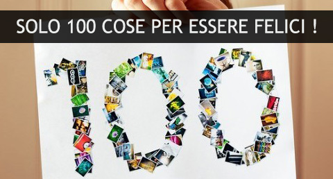 100 cose per essere felici. Idea di Dave Bruno.