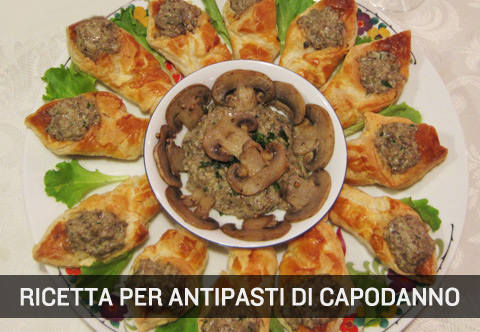 Ricetta per antipasti di capodanno non macrobiotica.