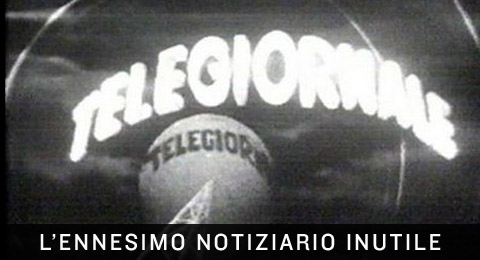 Notizie inutili del telegiornale.