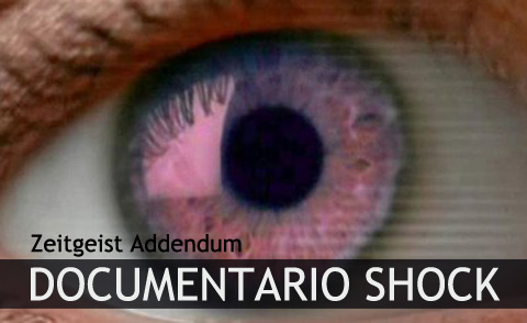 Zeitgest Addendum, documentario shock sull'economia e la società mondiale.